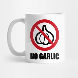 NO GARLIC - Anti series - Nasty smelly foods - 10B Mug